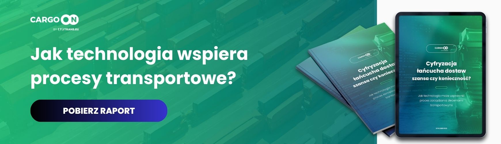 Czy technologia może usprawnić zarządzanie zleceniami transportowymi? Darmowy przewodnik po cyfryzacji łańcucha dostaw CargoON
