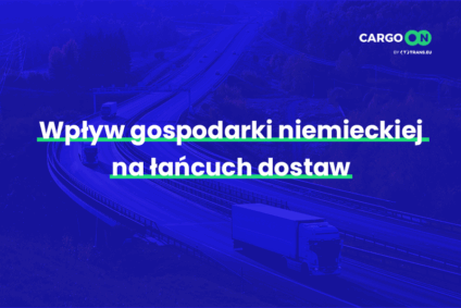 Wpływ gospodarki niemieckiej na łańcuch dostaw
