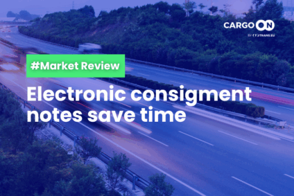 Electronic consigment notes save time