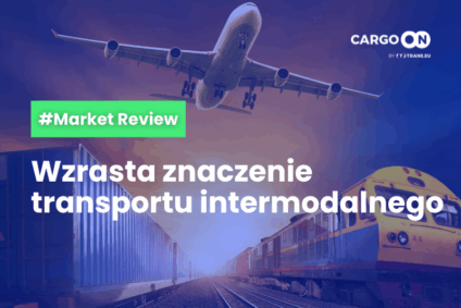 Wzrasta znaczenie transportu intermodalnego
