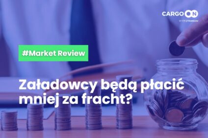Załadowcy będą płacić mniej za fracht?