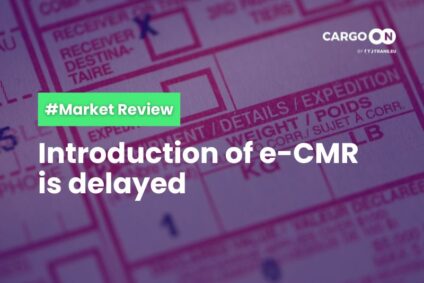 Introduction of e-CMR is delayed