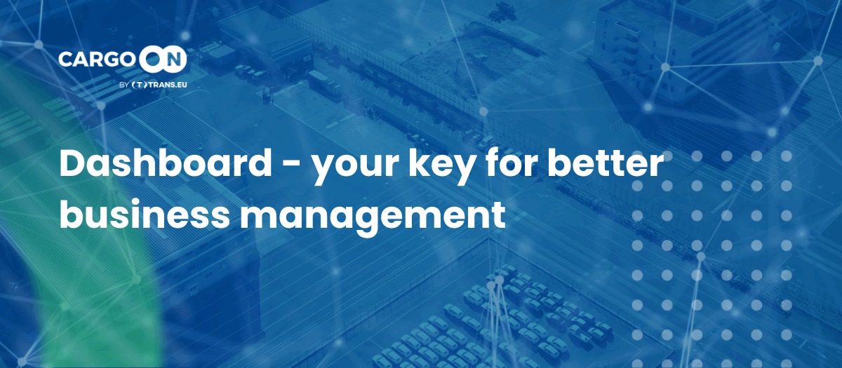 Dashboard - your key for better business management
