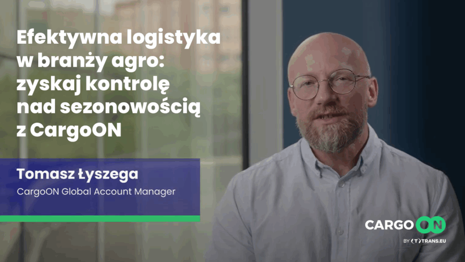 Efektywna logistyka w branży agro: Zyskaj kontrolę nad sezonowością z CargoON