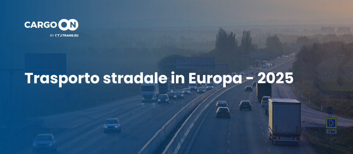 Trasporto stradale in Europa nel 2025: più carichi, meno vettori. Il settore è a un bivio