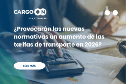 ¿Provocarán las nuevas normativas un aumento de las tarifas de transporte de mercancías por carretera en 2026?