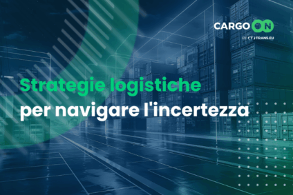 Navigare l’incertezza: le strategie che i leader della logistica devono adottare oggi