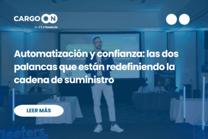Automatización y confianza: las dos palancas que están redefiniendo la cadena de suministro