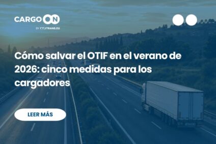 Cómo salvar el OTIF en el verano de 2026: cinco medidas para los cargadores